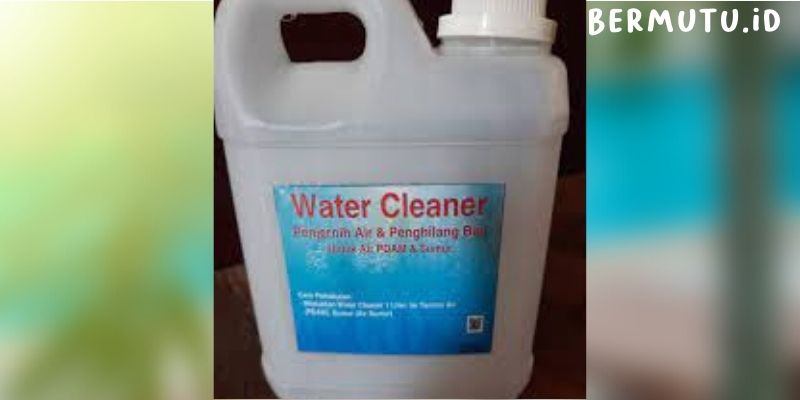 gunakan water cleaner