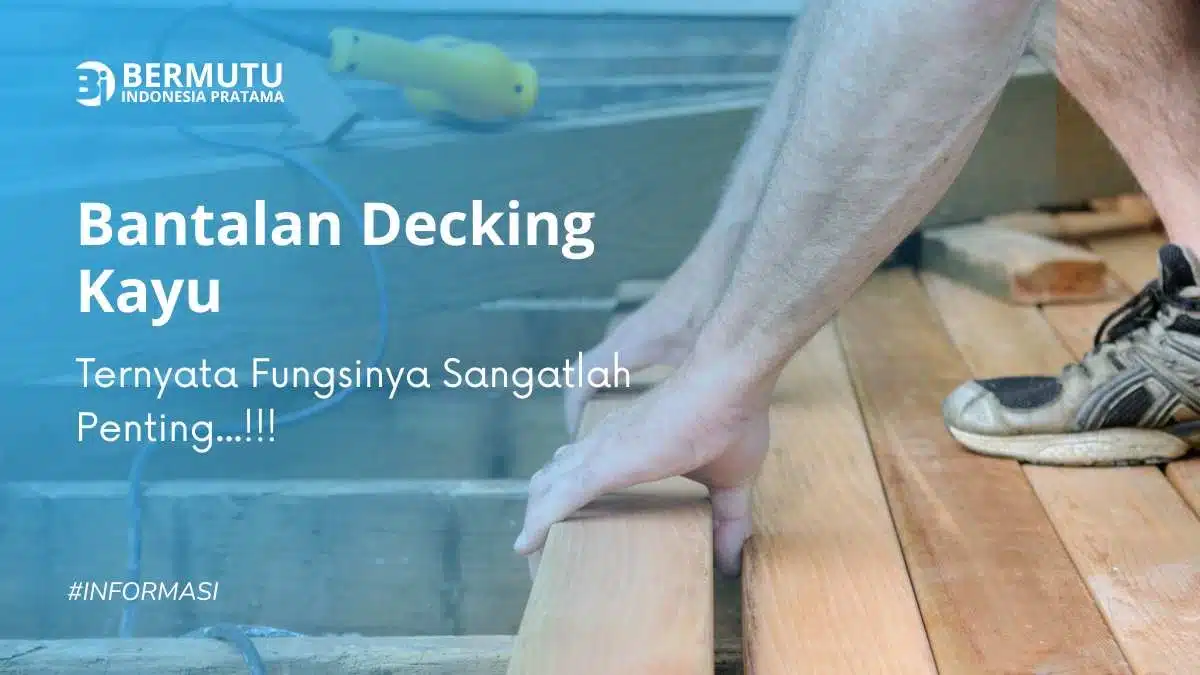 bantalan decking kayu