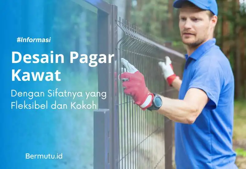 desain pagar kawat