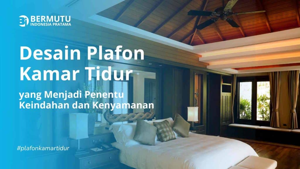 desain plafon kamar tidur