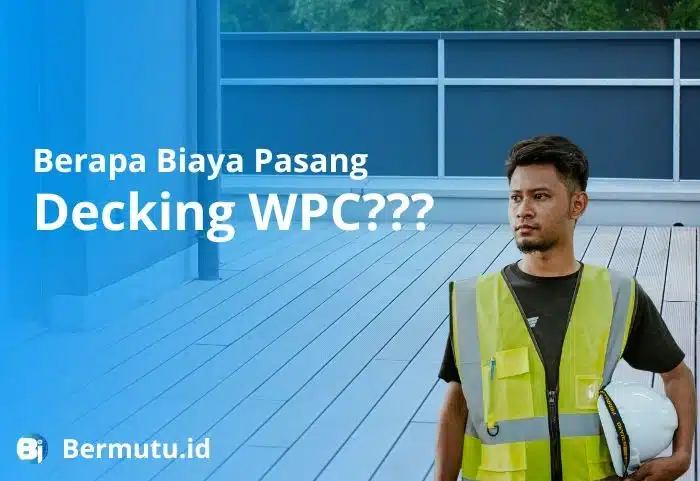 harga pasang decking WPC