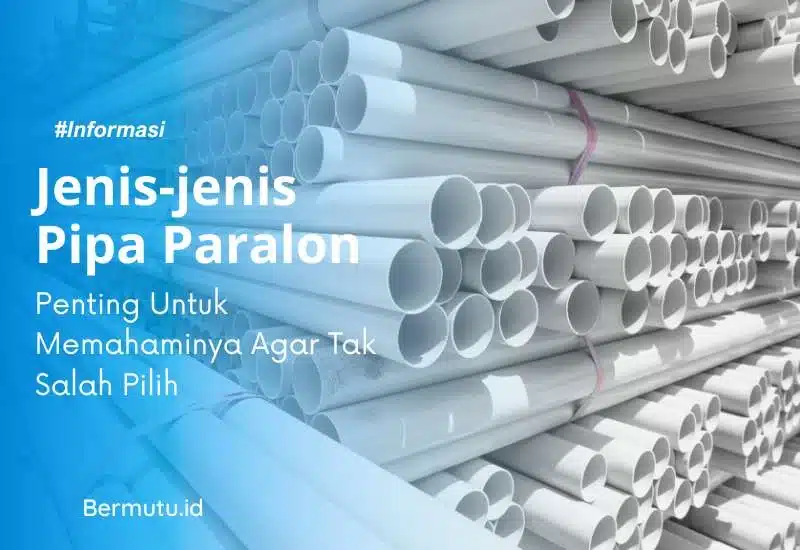 jenis pipa paralon